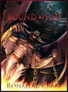      Bound by Fire