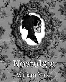      Nostalgia