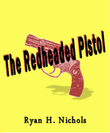      The Redheaded Pistol