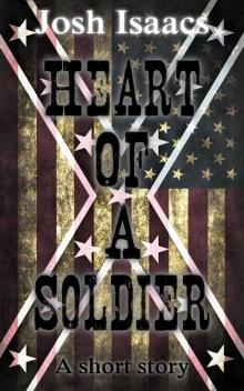      Heart Of A Soldier