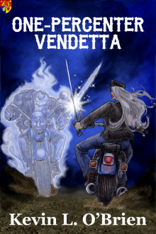      One-Percenter Vendetta