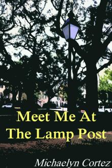      Meet Me At The Lamp Post