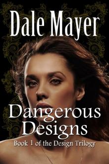      Dangerous Designs