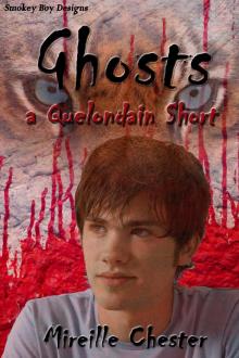      Ghosts: A Quelondain Short