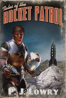      Tales Of The Rocket Patrol