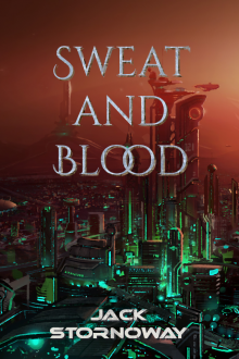      Sweat and Blood