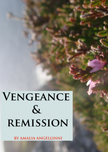      Vengeance & Remission (Introduction)