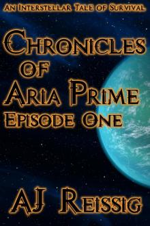      Chronicles of Aria Prime, Episode One