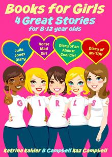      Books for Girls - 4 Great Stories for 8 - 12 Year Olds