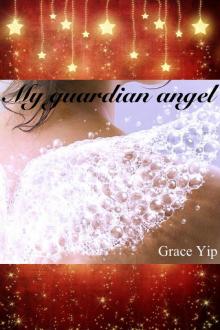      My guardian angel