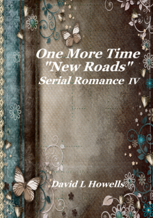      One More Time, New Roads