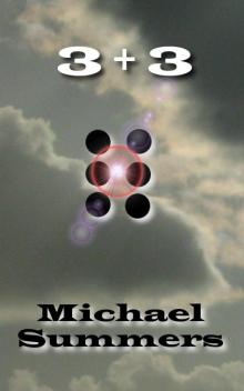     3 + 3