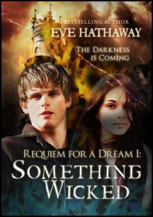      Something Wicked: Requiem of A Dream 1