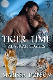      Tiger Time