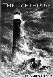      The Lighthouse: a short story