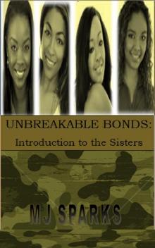      Unbreakable Bonds Part 1: Introduction to