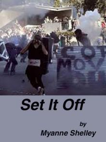      Set It Off