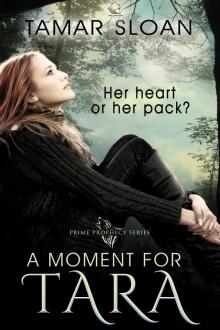      A Moment for Tara