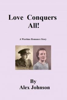      Love Conquers All