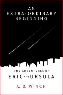      An Extra-Ordinary Beginning