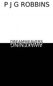      Dreamweavers: Awakening