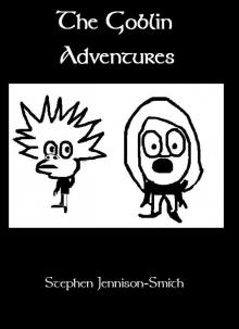     The Goblin Adventures