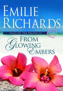      From Glowing Embers