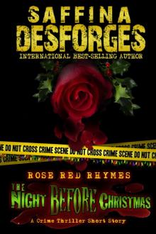      Rose Red Rhymes 2: The Night Before Christmas