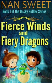      Fierce Winds and Fiery Dragons (Dusky Hollows: Book 1)