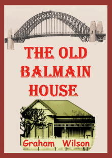      The Old Balmain House