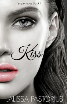     Kiss
