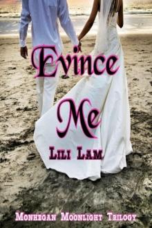      Evince Me