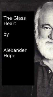      The Glass Heart