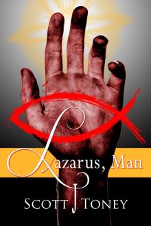      Lazarus, Man