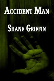      Accident Man