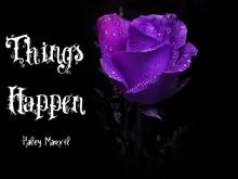     Things Happen
