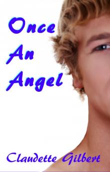      Once an Angel