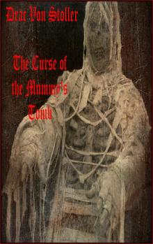      The Curse of the Mummy's Tomb