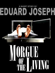      Morgue of the Living