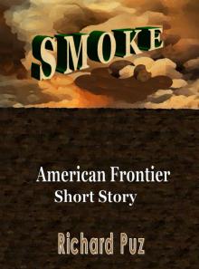      Smoke