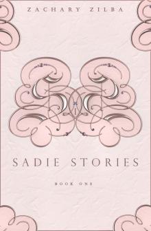      Sadie Stories