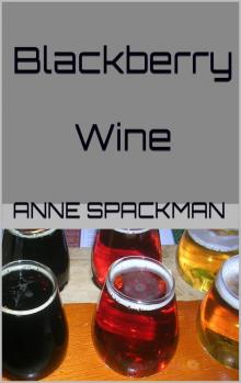      Blackberry Wine