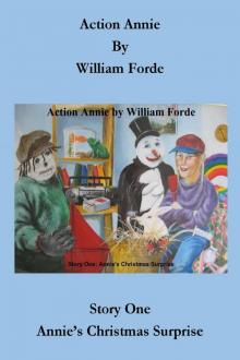      Action Annie: Story One - Annie's Christmas Surprise