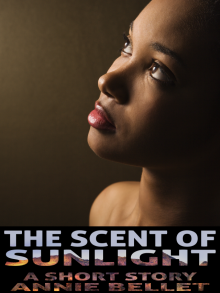      The Scent of Sunlight