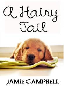      A Hairy Tail
