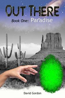      Out There - Book One: Paradise