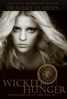      Wicked Hunger
