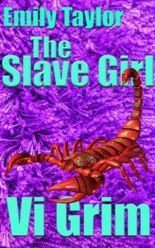      Emily Taylor - The Slave Girl