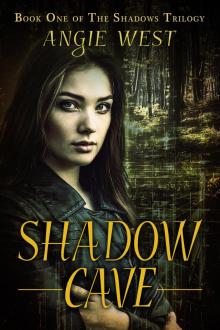      Shadow Cave (Shadows #1)