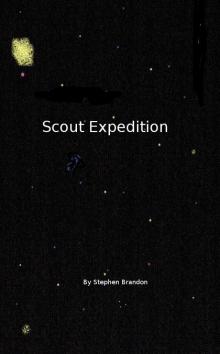      Scout Expedition